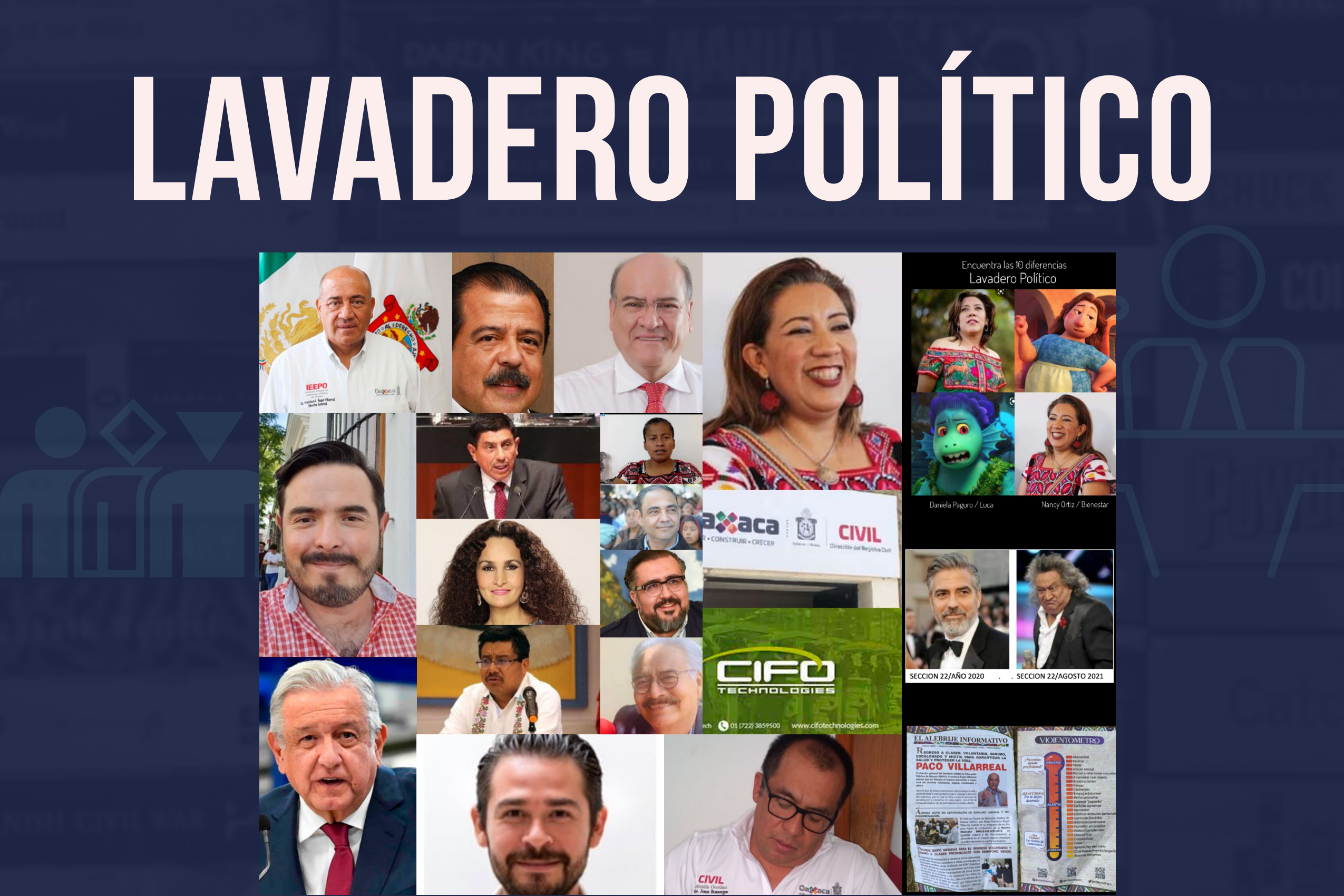 Lavadero Político 15/08/21 – Libertad Oaxaca