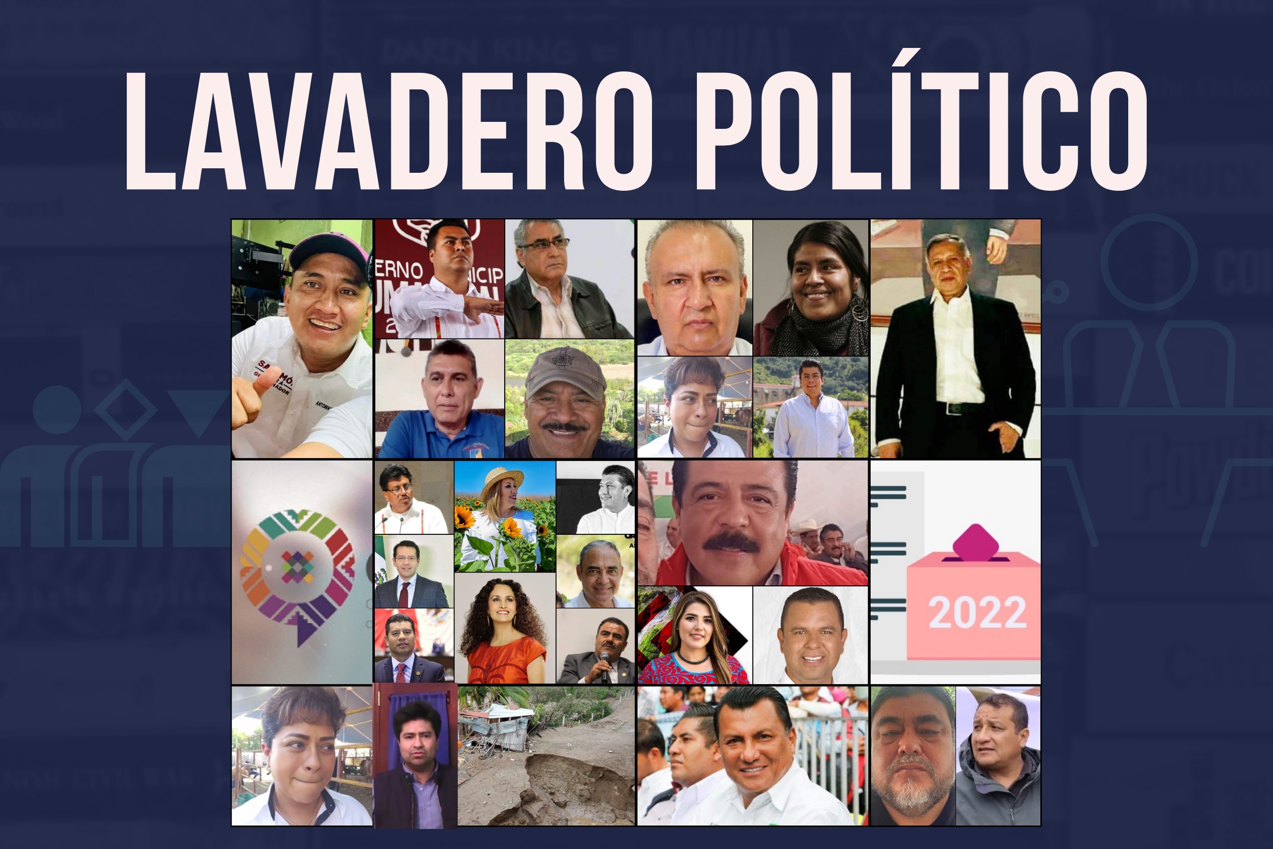 Lavadero Político 04/06/22 – Libertad Oaxaca