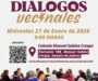 Diálogos Vecinales fortalecen la participación ciudadana en Oaxaca de Juárez
