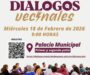 ¡Te esperamos este miércoles! Súmate a los Diálogos Vecinales en Palacio Municipal