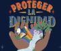 Lanzan en Oaxaca la campaña “Proteger la Dignidad” para visibilizar riesgos y fortalecer la protección de personas defensoras y periodistas.