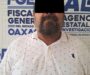 Fiscalía de Oaxaca ejecuta orden de aprehensión contra probable responsable de pederastia agravada cometida en Loma Bonita