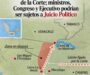 Convenio de límites Oaxaca-Chiapas desafía sentencia definitiva de la Corte; ministros, Congreso y Ejecutivo podrían ser sujetos a Juicio Político