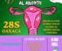 Convocan en Oaxaca a generar conciencia sobre el aborto y el derecho a decidir.